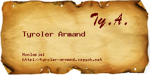Tyroler Armand névjegykártya